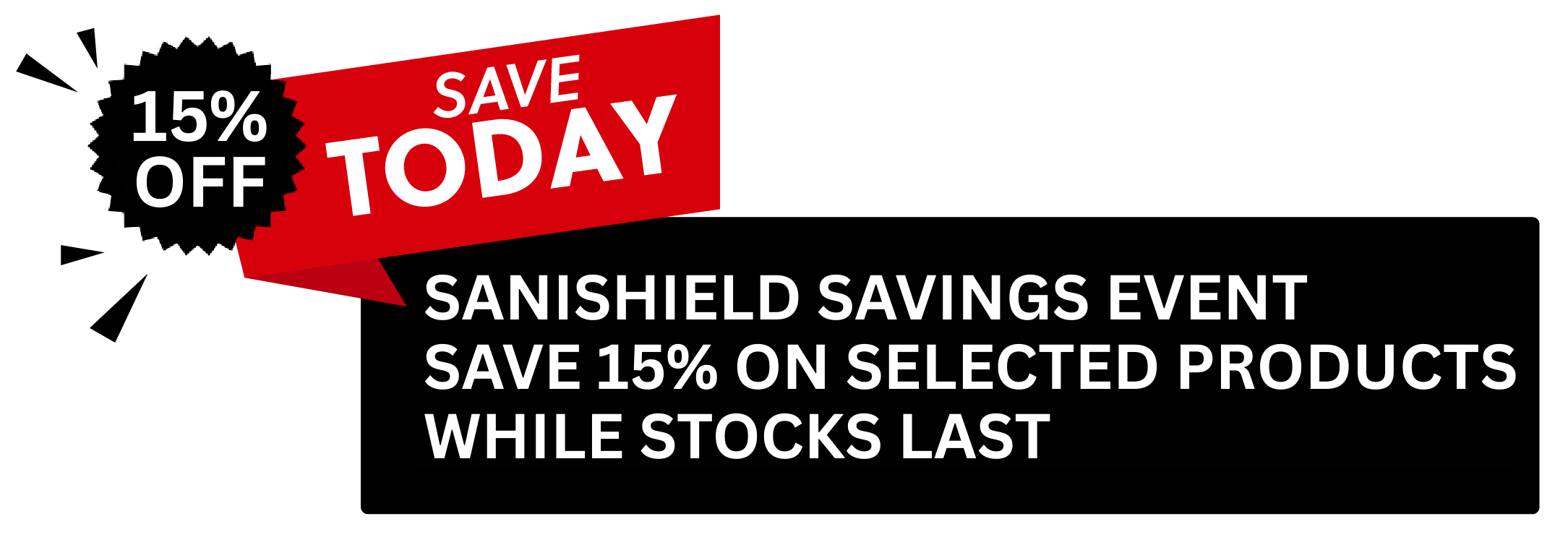 SANISHIELD 15% off sanishield products banner